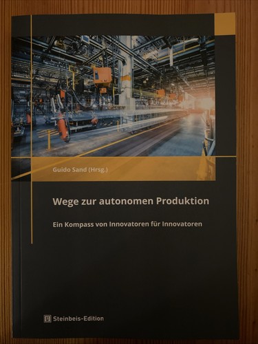 Wege zur autonomen produktion - autonomen,