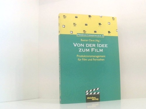 Von der idee zum film - idee,