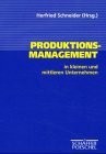 Produktionsmanagement - , in