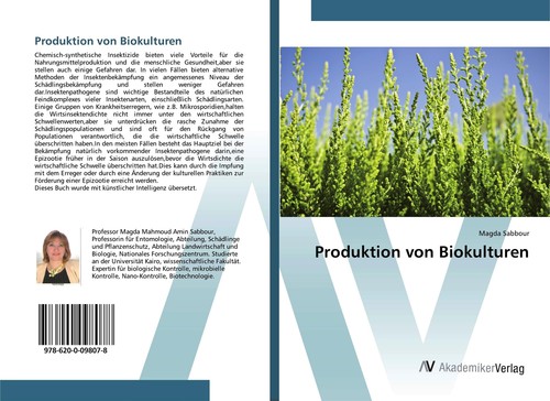 Produktion von biokulturen - von, |