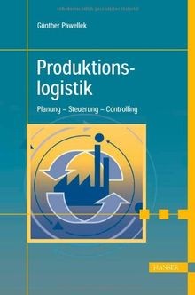 Produktionslogistik planung - produktionslogistik:,