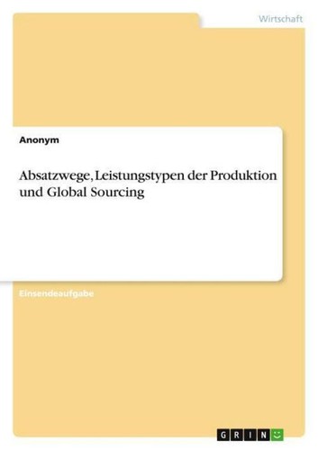 Absatzwege leistungstypen der - absatzwege,,